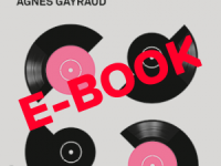Agnés Gayraud – Dialectic of Pop E-Book