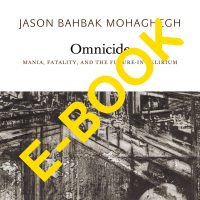 Jason Mohaghegh, Omnicide E-Book